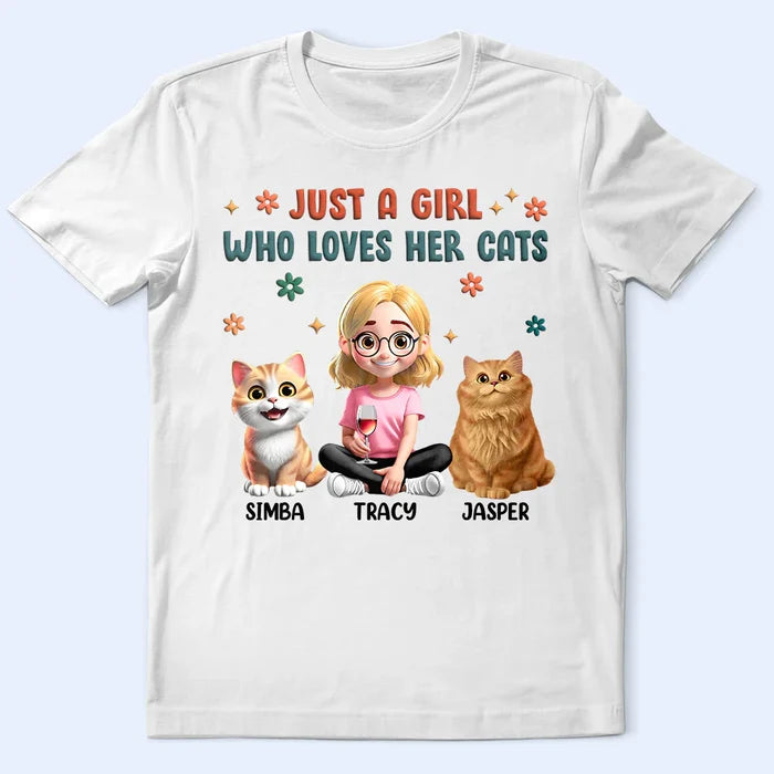 Cat Lovers,Pet Lovers,Funny,Cat Mom,Happy - Just A Girl Who Loves Her Cats - Personalized T Shirt