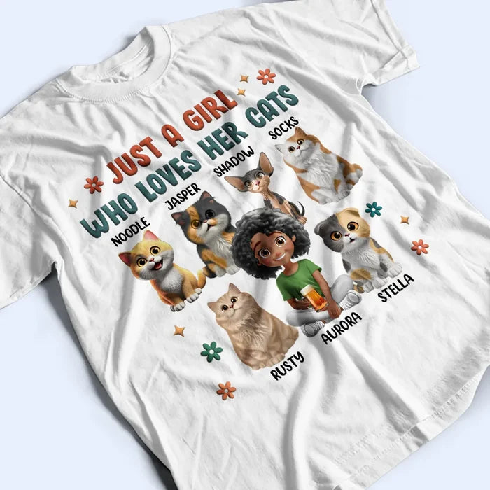 Cat Lovers,Pet Lovers,Funny,Cat Mom,Happy - Just A Girl Who Loves Her Cats - Personalized T Shirt