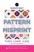 Radiate Quilt Pattern Printed - MISPRINT