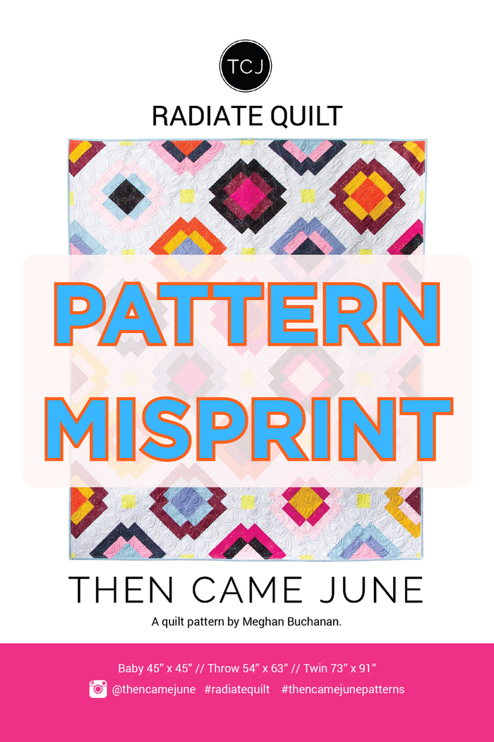 Radiate Quilt Pattern Printed - MISPRINT