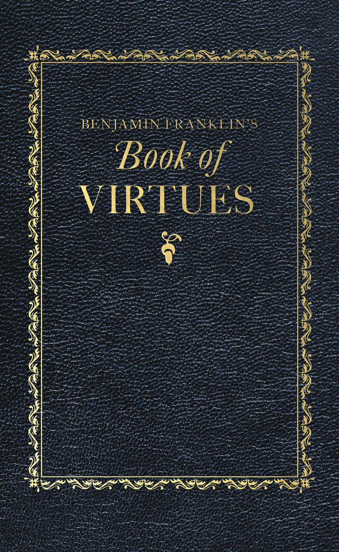 Sale: Benjamin Franklin's Book of Virtues Book